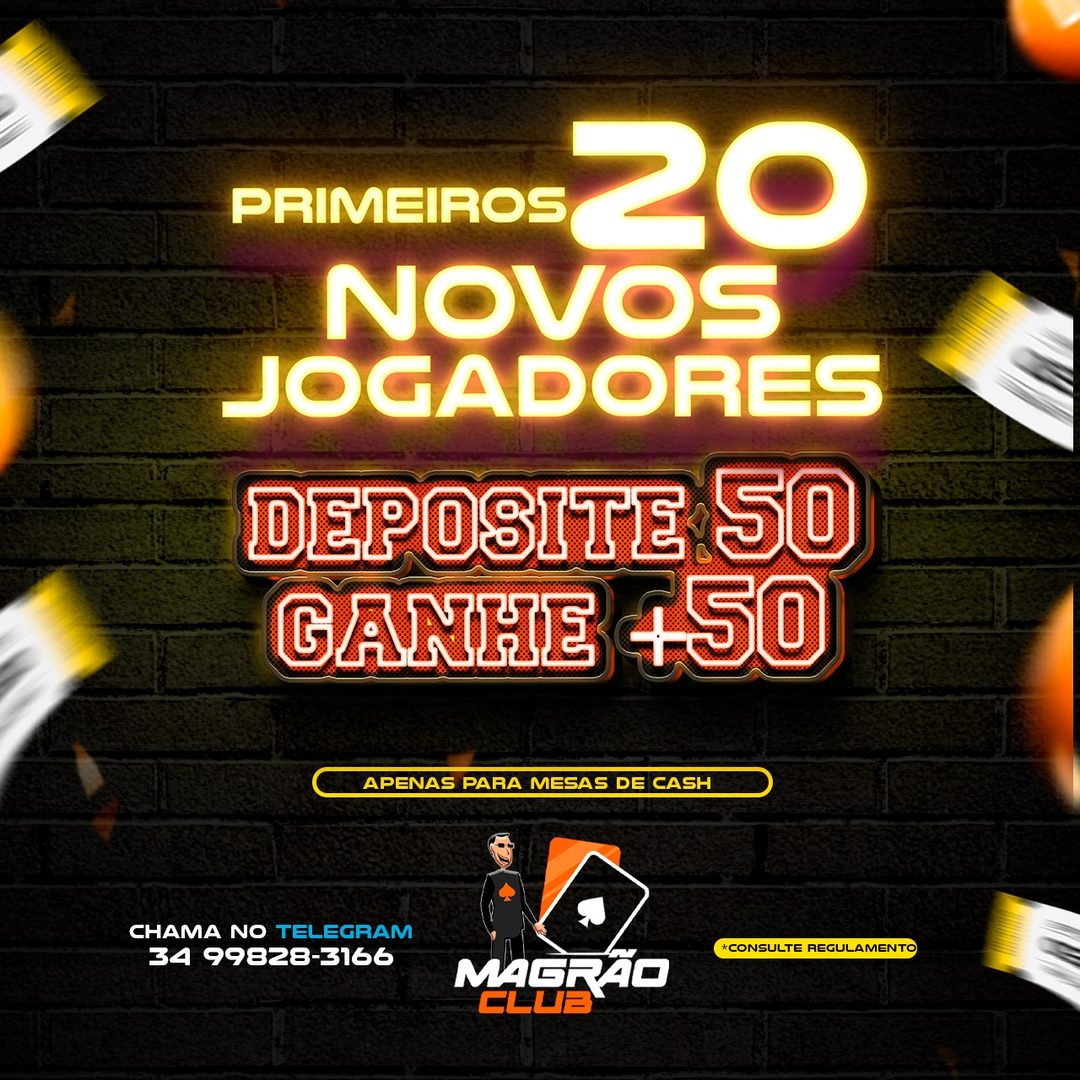 Primeiros 20 novos jogadores: deposite 50 e ganhe mais 50